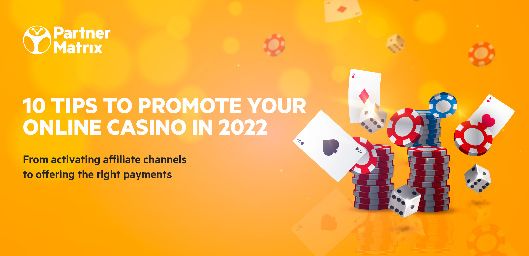 10 tips to promote your online casino in 2022