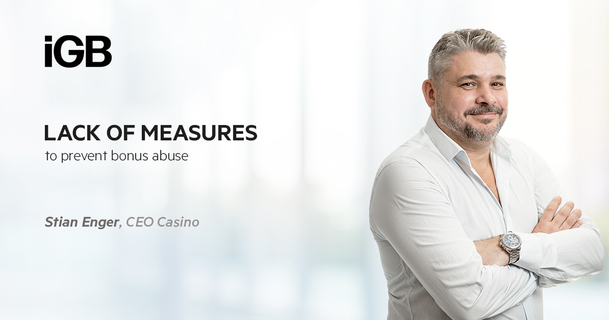 Image of Stian Enger, CEO Casino at EveryMatrix, in a blurry background, with IGB logo, and the headline: Lack of measures to prevent bonus abuse
