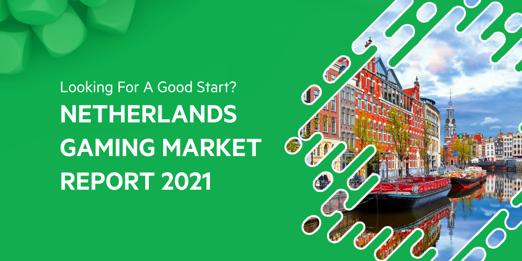 The Netherlands Gaming Report