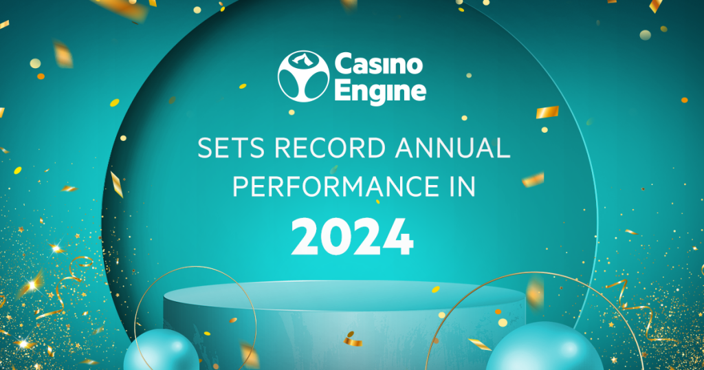 CasinoEngine sets record annual performance in 2024 adding to three years of non-stop growth