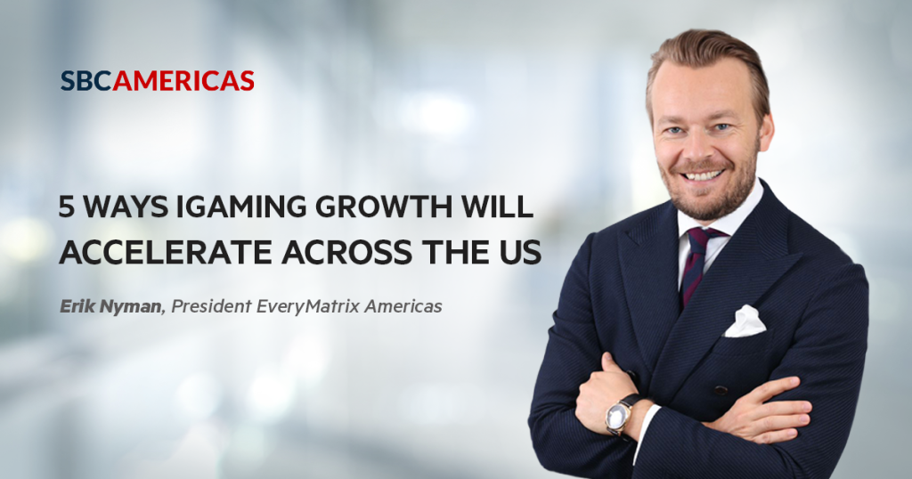 5 ways iGaming growth will accelerate across the US