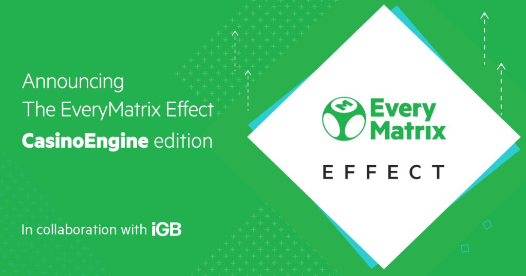 Announcing The EveryMatrix Effect – CasinoEngine Edition