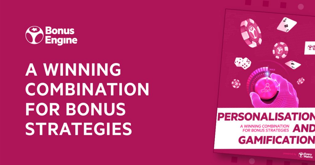 Personalisation and Gamification: a winning combination for bonus strategies