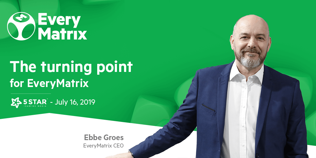 The turning point for EveryMatrix