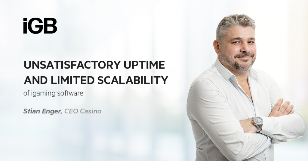 Unsatisfactory uptime and limited scalability of igaming software
