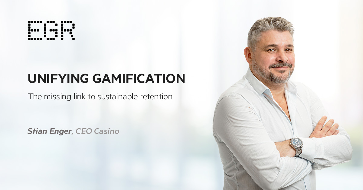 office background with EGR logo, picture of Stian Enger, CEO Casino EveryMatrix, and the text Unifying gamification, the missing link to sustainable retention