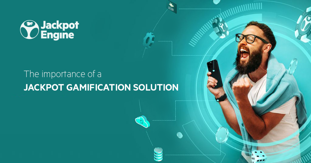 The importance of a Jackpot Gamification Solution