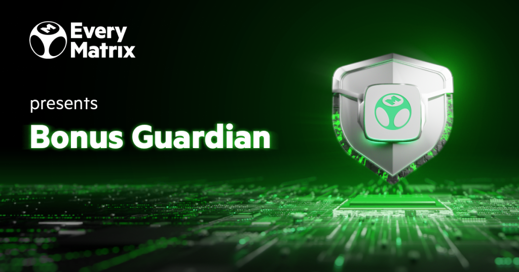 EveryMatrix launches Bonus Guardian to stamp out bonus abuse with AI precision