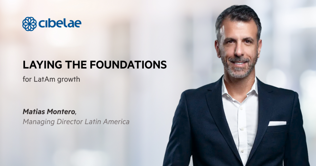 Laying the foundations for LatAm growth