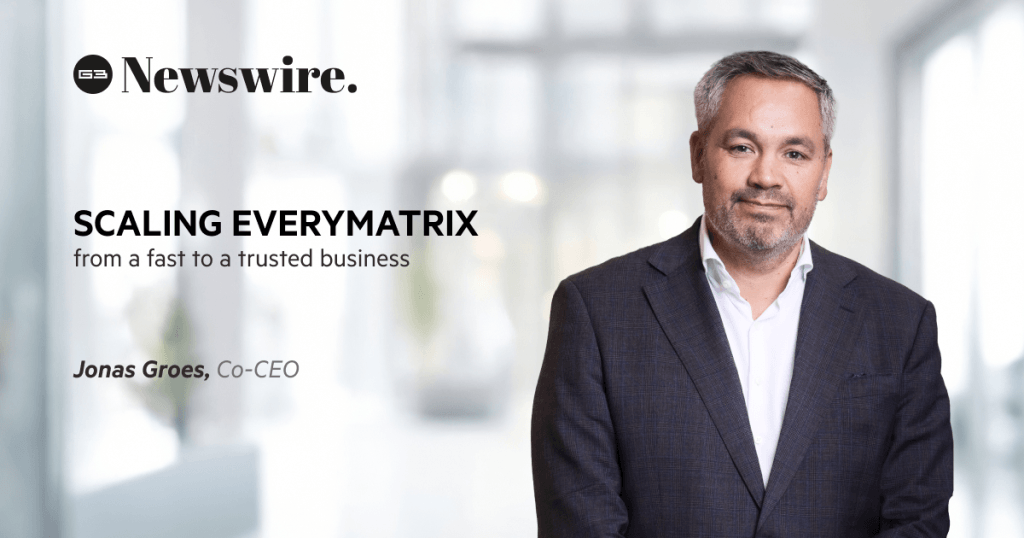 From fast to trusted: scaling EveryMatrix for the next stage of growth