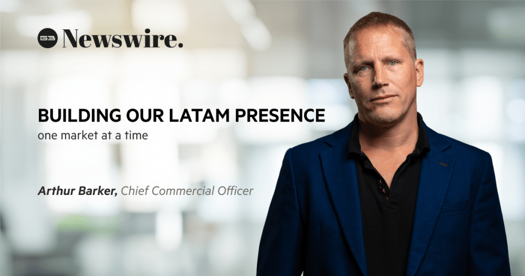 Building our LatAm presence one market at a time